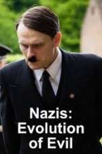 Watch Nazis Evolution of Evil M4ufree