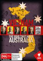 Watch Vietnam: The War That Made Australia M4ufree