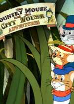 Watch The Country Mouse and the City Mouse Adventures M4ufree