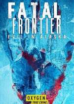 Watch Fatal Frontier: Evil in Alaska M4ufree