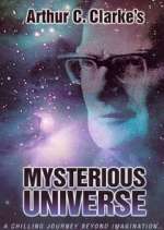 Watch Arthur C. Clarke's Mysterious Universe M4ufree