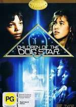 Watch Children of the Dog Star M4ufree