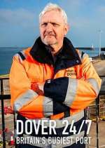 Watch Dover 24/7: Britain\'s Busiest Port M4ufree