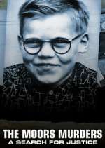 Watch The Moors Murders: A Search for Justice M4ufree