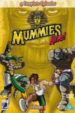 Watch Mummies Alive! M4ufree