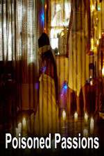 Watch Poisoned Passions M4ufree