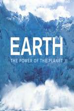 Watch Earth: The Power of the Planet M4ufree