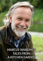 Watch Marcus Wareing's Tales from a Kitchen Garden M4ufree