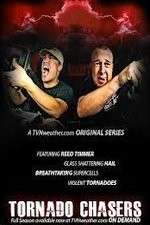 Watch Tornado Chasers M4ufree
