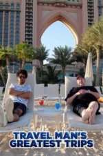 Watch Travel Man\'s Greatest Trips M4ufree