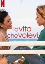 Watch La vita che volevi M4ufree