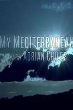 Watch My Mediterranean with Adrian Chiles M4ufree