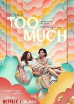 Watch Too Much M4ufree