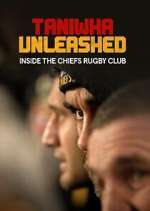 Watch Taniwha Unleashed: Inside The Chiefs Rugby Club M4ufree