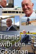 Watch Titanic with Len Goodman M4ufree