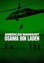 Watch American Manhunt: Osama bin Laden M4ufree
