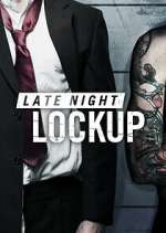 Watch Late Night Lockup M4ufree