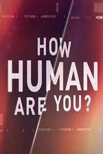 Watch How Human Are You? M4ufree