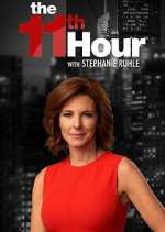 Watch The 11th Hour with Stephanie Ruhle M4ufree