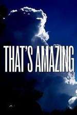 Watch That's Amazing M4ufree