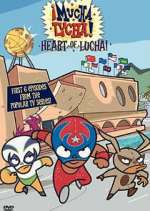 Watch ¡Mucha Lucha! M4ufree