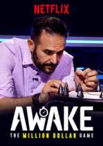 Watch Awake: The Million Dollar Game M4ufree
