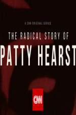 Watch The Radical Story of Patty Hearst M4ufree