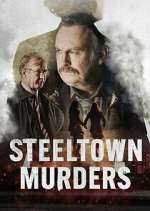 Watch Steeltown Murders M4ufree