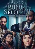 Watch Uyanış: Büyük Selçuklu M4ufree