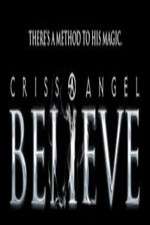 Watch Criss Angel Believe M4ufree