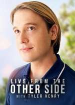 Watch Live from the Other Side with Tyler Henry M4ufree