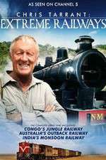 Watch Chris Tarrant Extreme Railways M4ufree