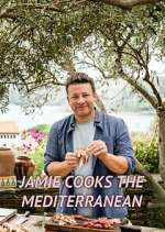 Watch Jamie Cooks the Mediterranean M4ufree