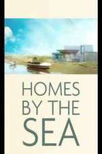 Watch Homes By The Sea M4ufree