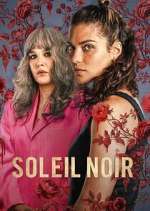 Watch Soleil noir M4ufree
