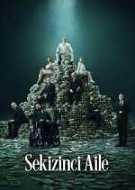Watch Sekizinci Aile M4ufree
