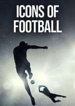 Watch Icons of Football M4ufree