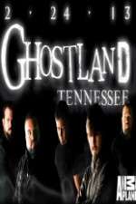 Watch Ghostland Tennessee M4ufree