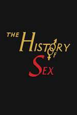 Watch The History of Sex M4ufree