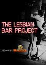 Watch The Lesbian Bar Project M4ufree