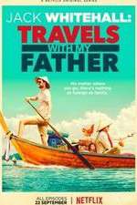 Watch Jack Whitehall: Travels with My Father M4ufree