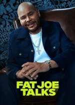 Watch Fat Joe Talks M4ufree