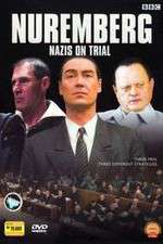 Watch Nuremberg Nazis on Trial M4ufree