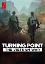 Watch Turning Point: The Vietnam War M4ufree