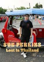 Watch Sue Perkins: Lost in Thailand M4ufree