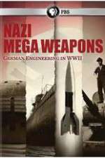 Watch Nazi Mega Weapons M4ufree