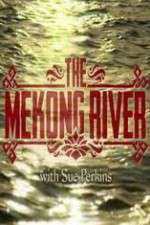 Watch The Mekong River With Sue Perkins M4ufree