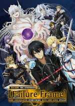 Watch Failure Frame: I Became the Strongest and Annihilated Everything with Low-Level Spells M4ufree