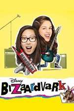 Watch Bizaardvark M4ufree