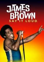 Watch James Brown: Say It Loud M4ufree